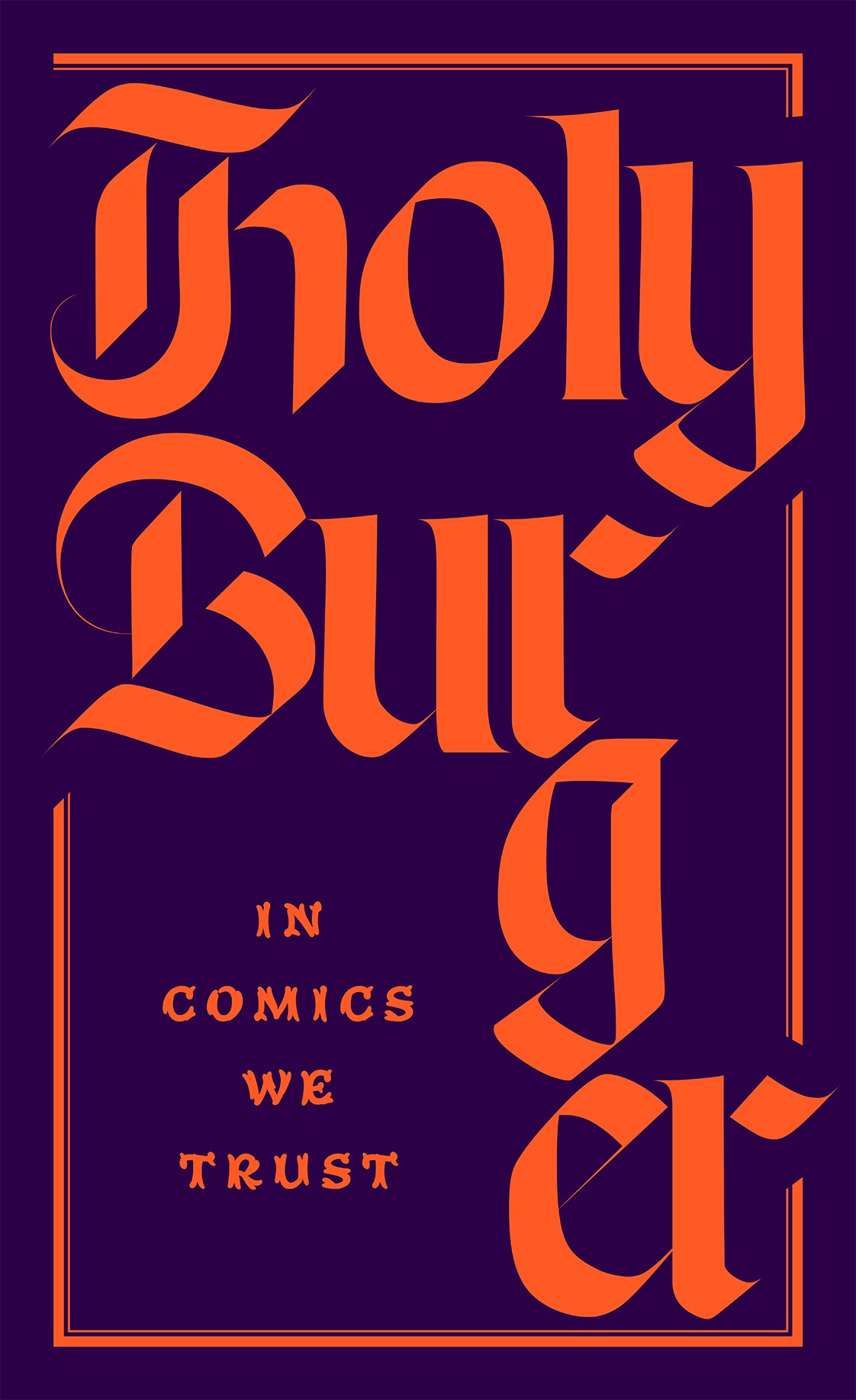 Holyburger: In Comics We Trust