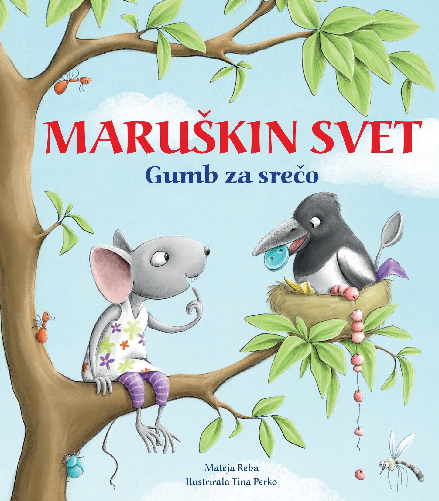 MARUŠKIN SVET. GUMB ZA SREČO