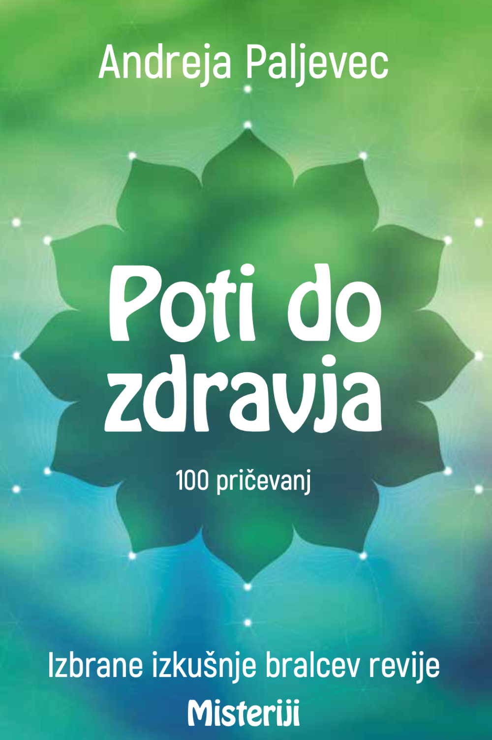 POTI DO ZDRAVJA