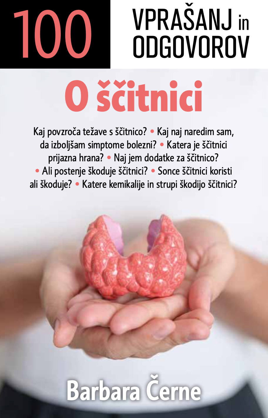 100 VPRAŠANJ IN ODGOVOROV O ŠČITNICI