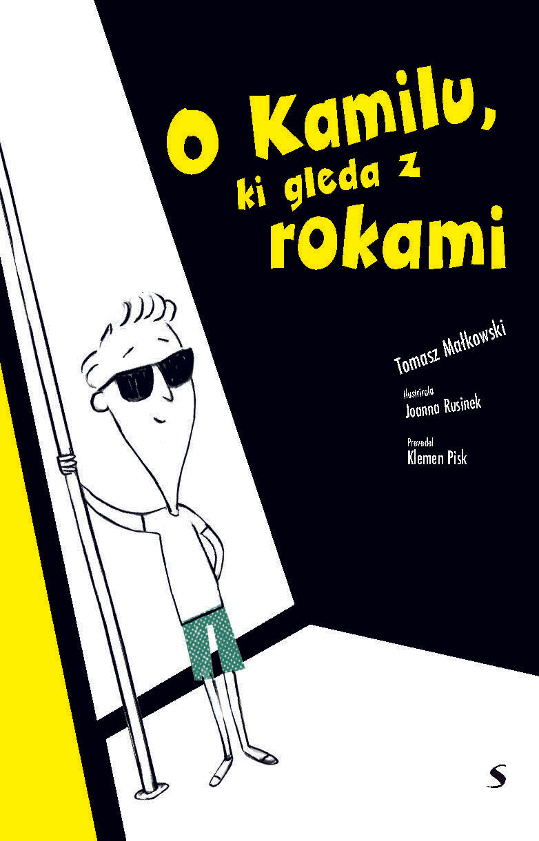 O KAMILU, KI GLEDA Z ROKAMI