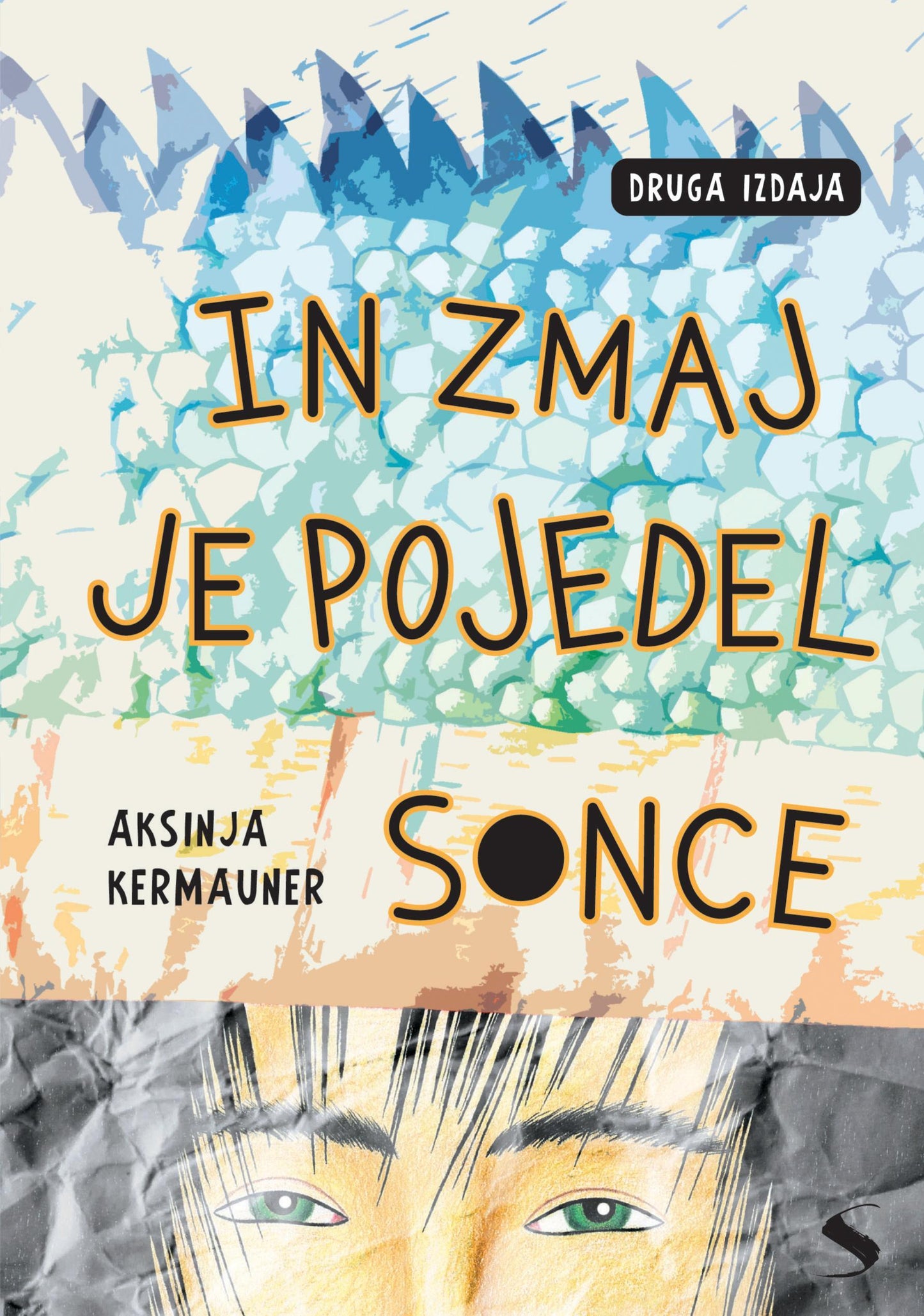 IN ZMAJ JE POJEDEL SONCE