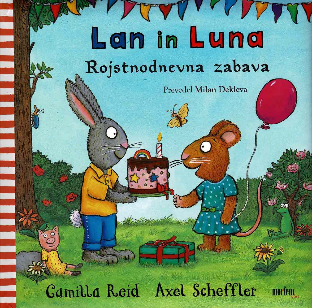 Lan in Luna: Rojstnodnevna zabava