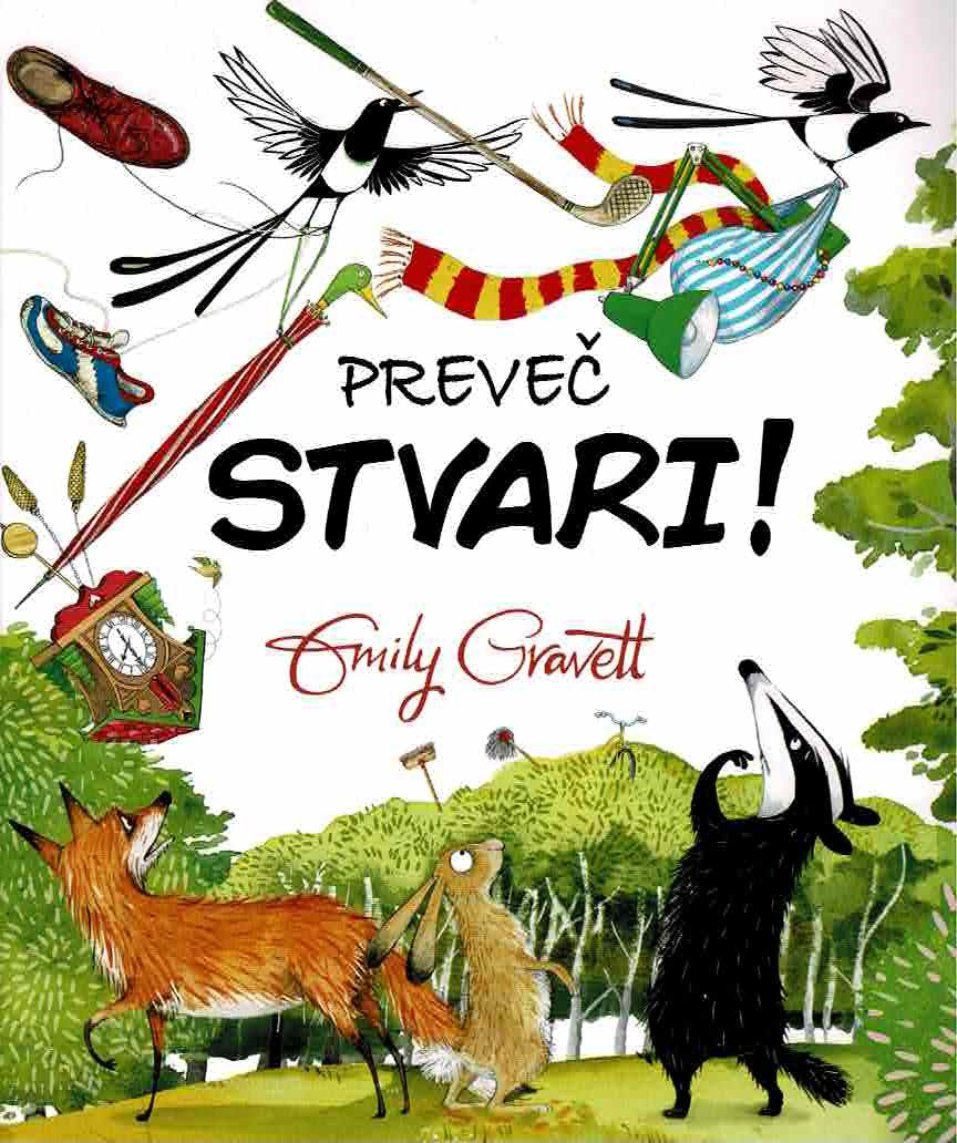 PREVEČ STVARI!