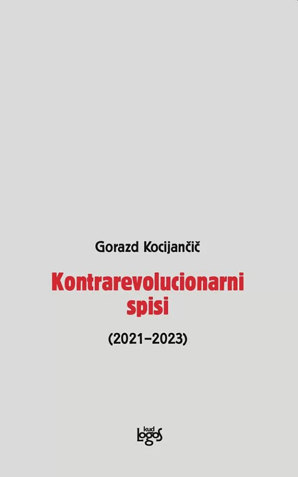 Kontrarevolucionarni spisi (2021-2023)