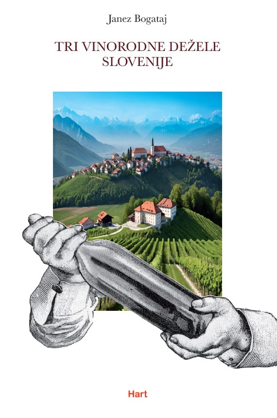 TRI VINORODNE DEŽELE SLOVENIJE