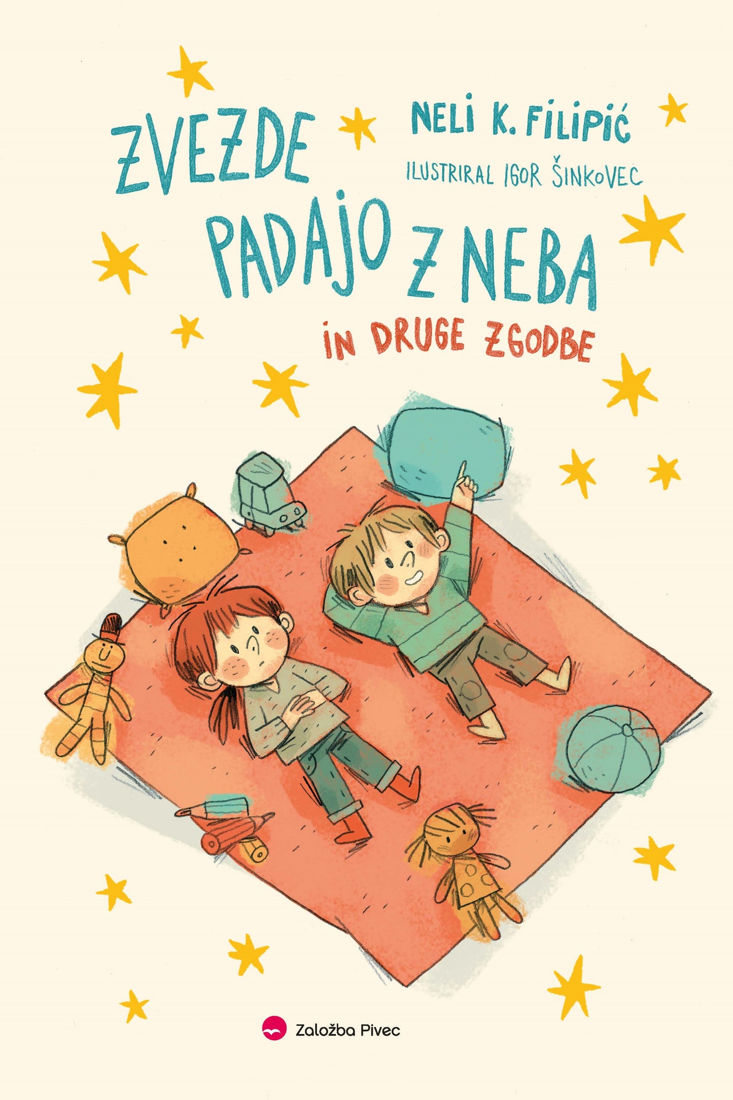 ZVEZDE PADAJO Z NEBA IN DRUGE ZGODBE