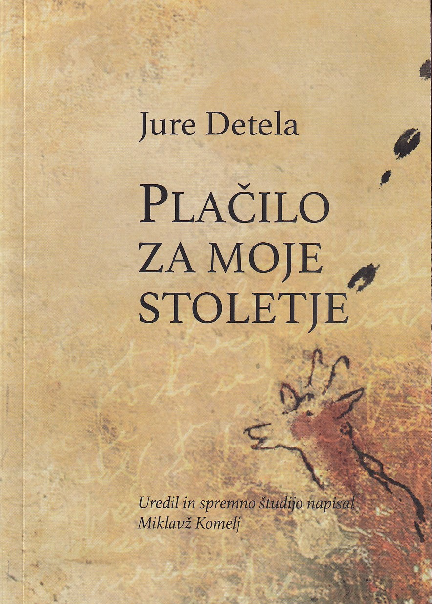 Plačilo za moje stoletje