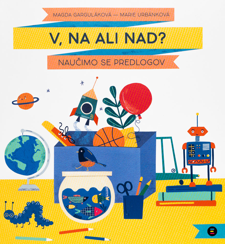 V, NA ALI NAD?: NAUČIMO SE PREDLOGOV