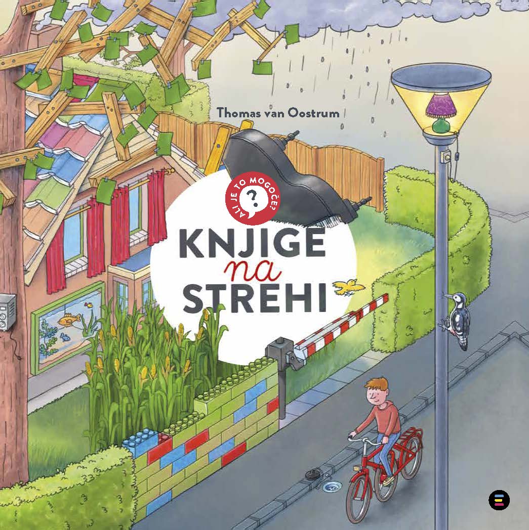 Ali je to mogoče?: Knjige na strehi