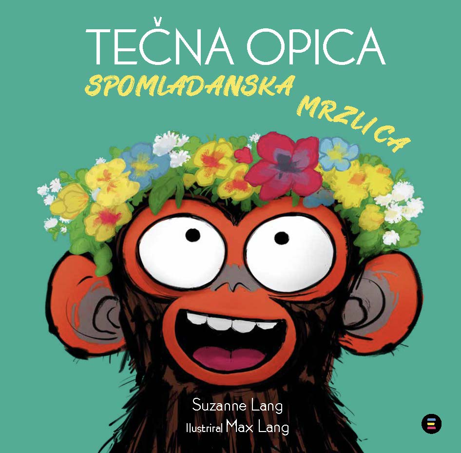 Tečna opica: spomladanska mrzlica