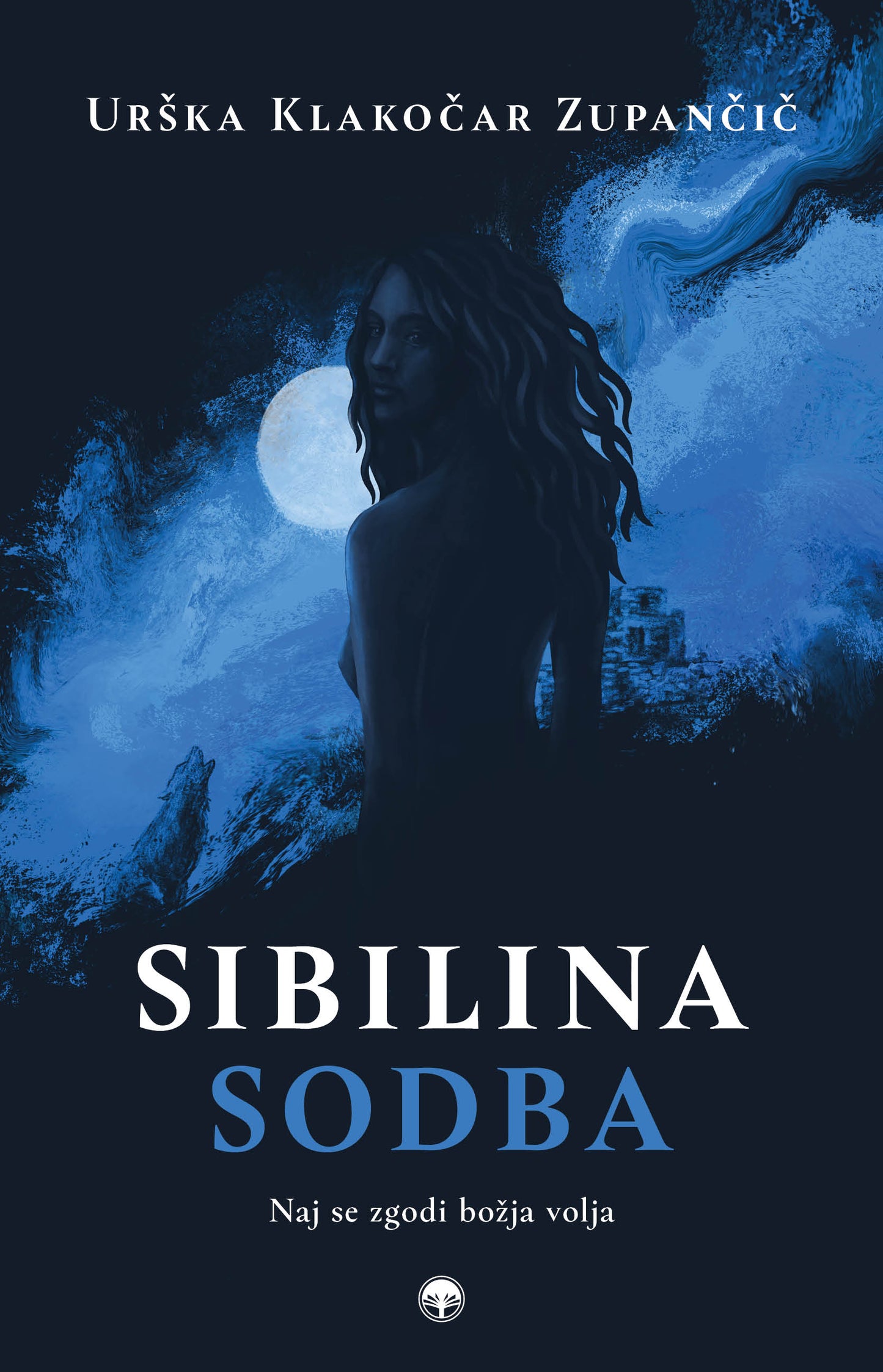 Sibilina sodba: Naj se zgodi božja volja