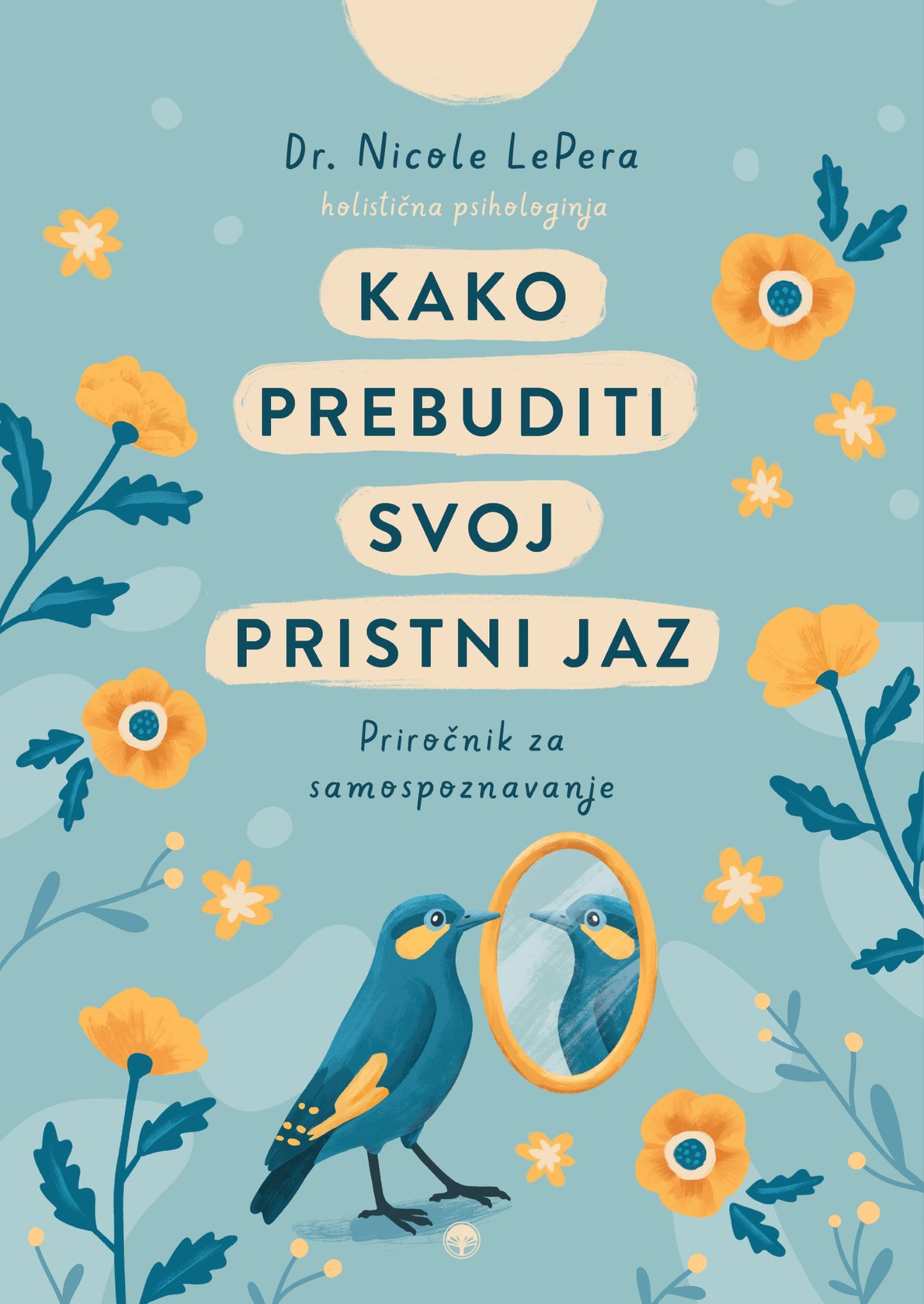 KAKO PREBUDITI SVOJ PRISTNI JAZ