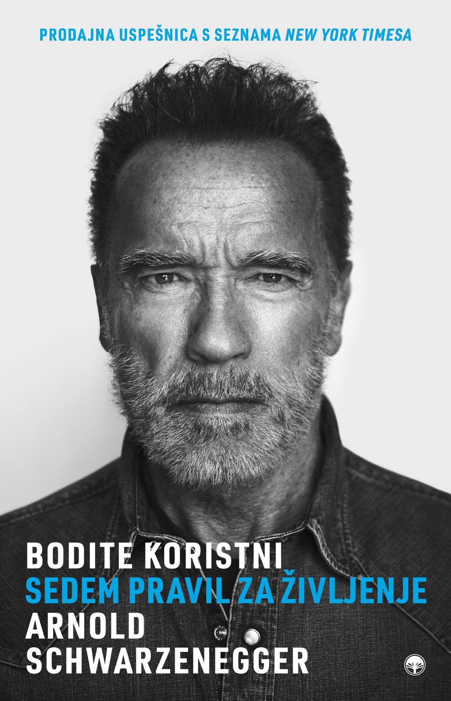 BODITE KORISTNI: SEDEM PRAVIL ZA ŽIVLJENJE