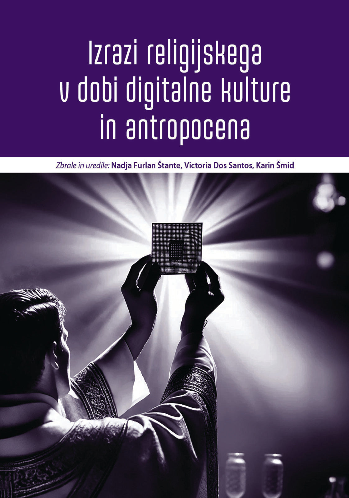 Izrazi religijskega v dobi digitalne kulture in antropocena