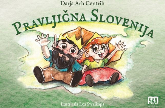 PRAVLJIČNA SLOVENIJA