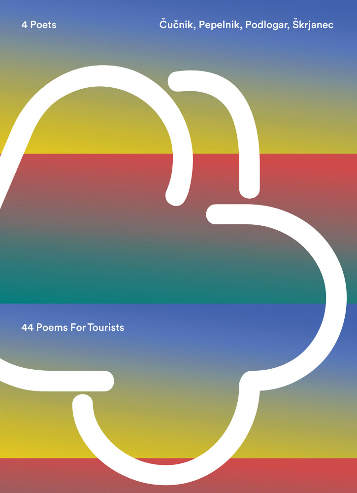 44 Poems For Tourists