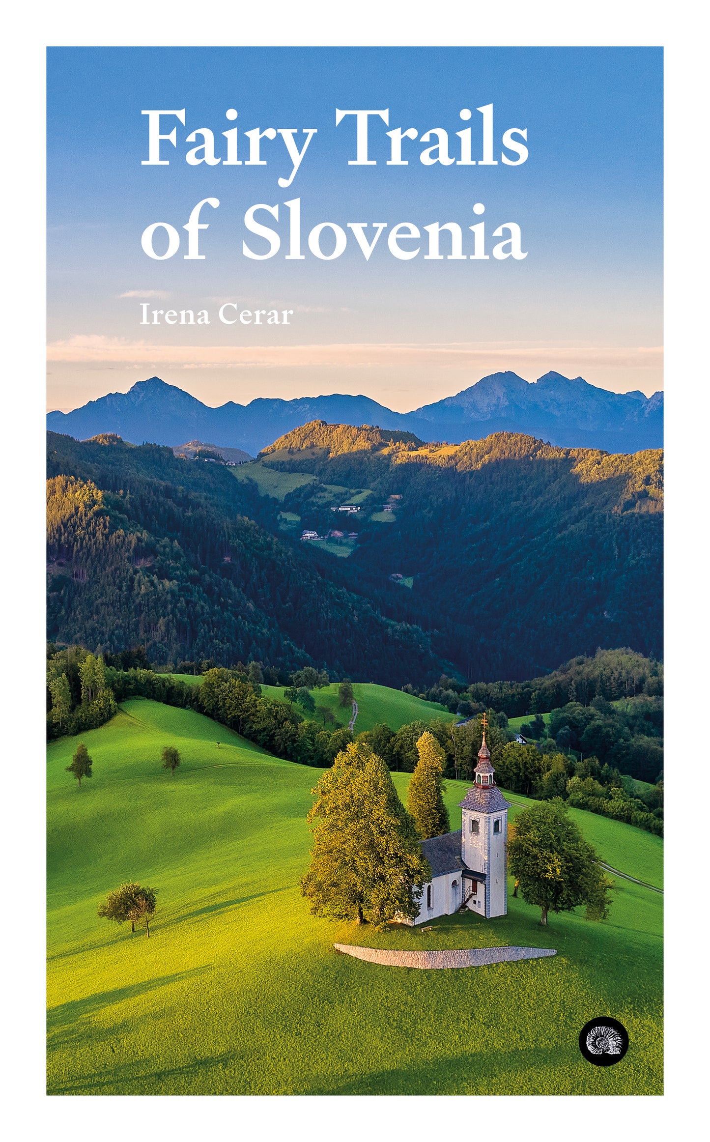 Fairy trails of Slovenia