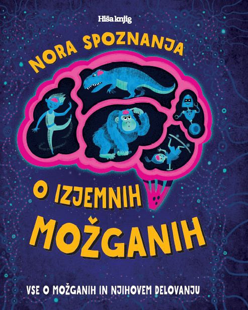 NORA SPOZNANJA O IZJEMNIH MOŽGANIH