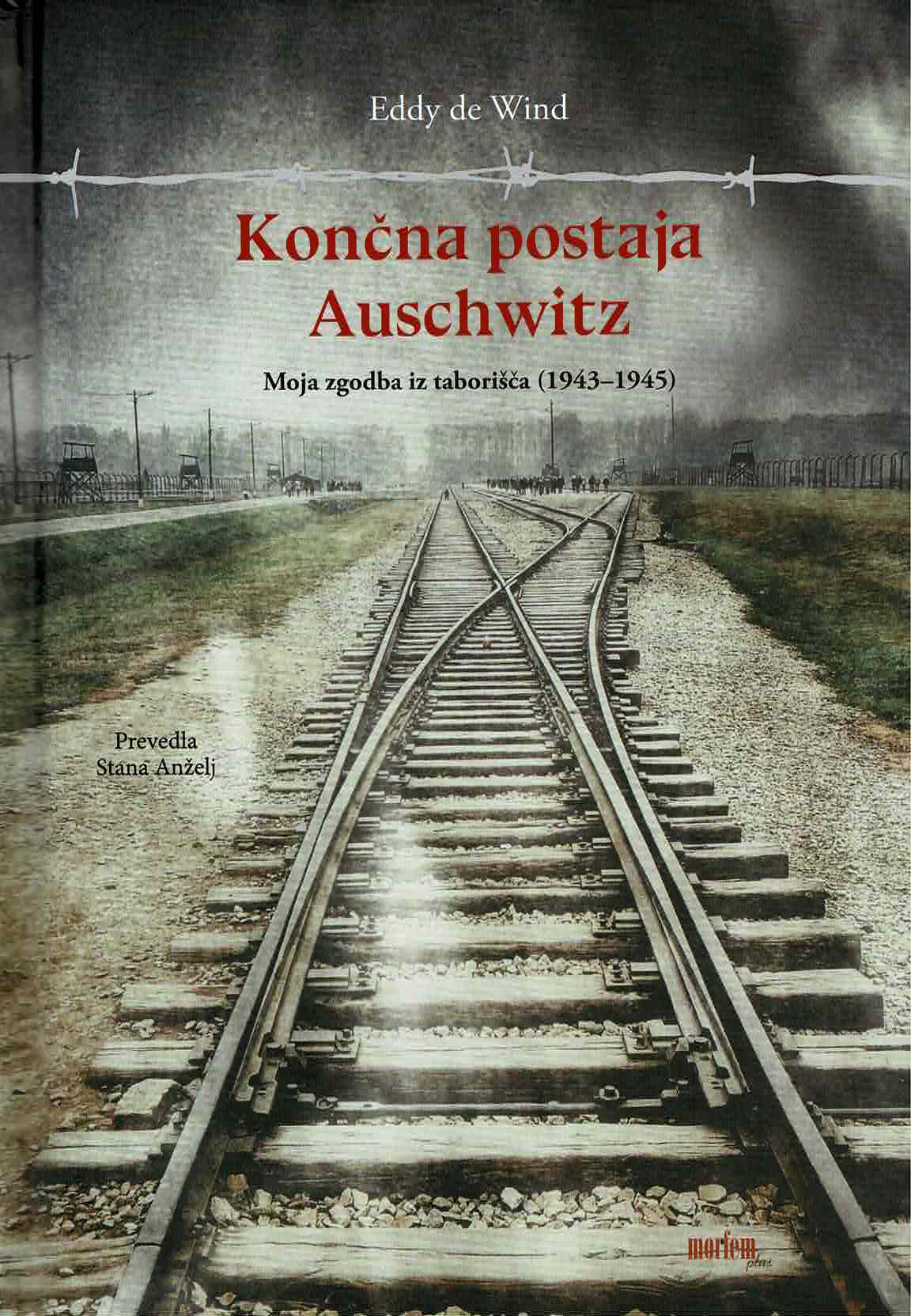 KONČNA POSTAJA AUSCHWITZ