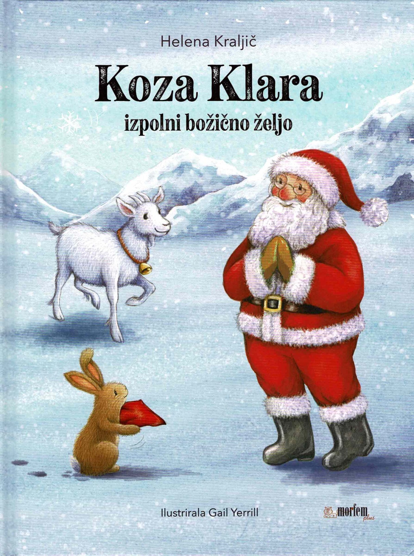 KOZA KLARA IZPOLNI BOŽIČNO ŽELJO