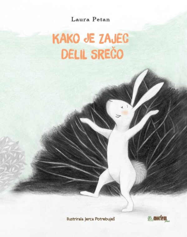 Kako je zajec delil srečo