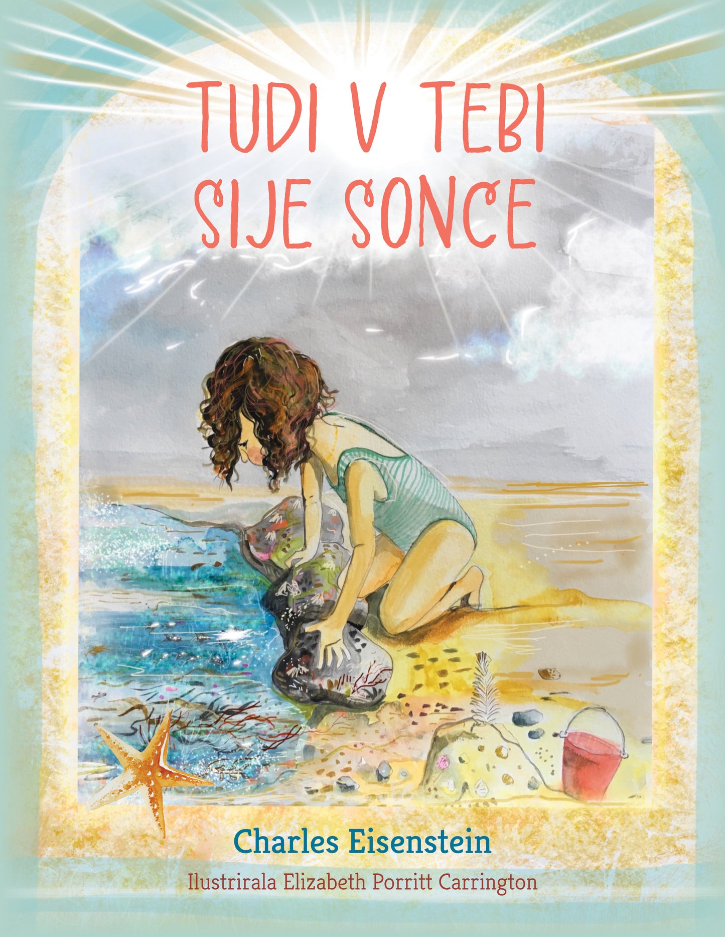 TUDI V TEBI SIJE SONCE