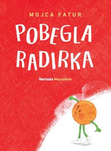 POBEGLA RADIRKA