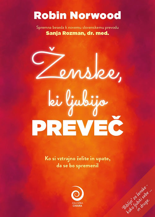 ŽENSKE, KI LJUBIJO PREVEČ
