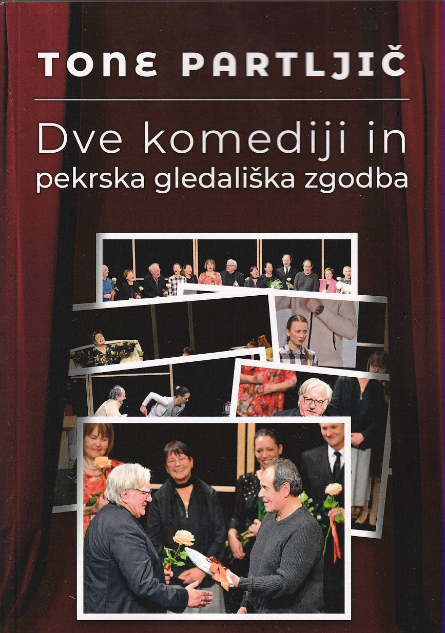 DVE KOMEDIJI IN PEKRSKA GLEDALIŠKA ZGODBA