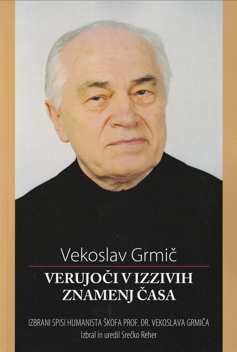 VERUJOČI V IZZIVIH ZNAMENJ ČASA