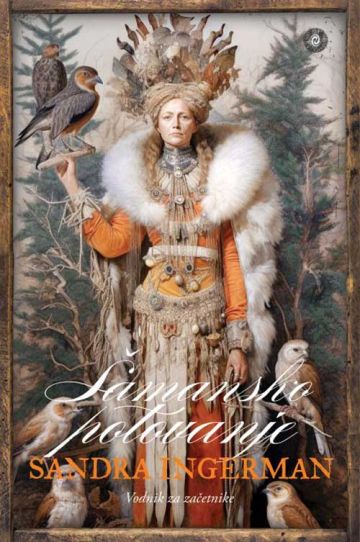 Šamansko potovanje: vodnik za začetnike