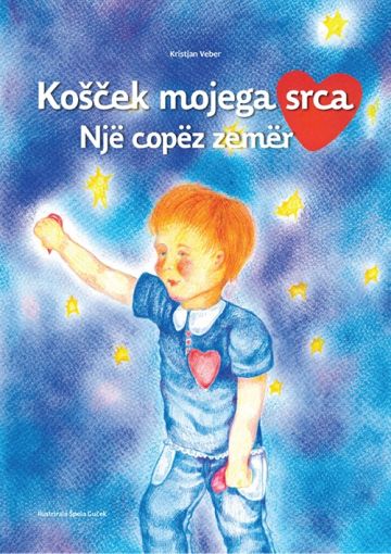 Košček mojega srca – Një copëz zemër