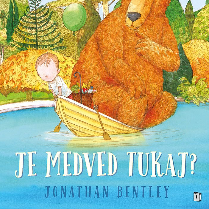 Je medved tukaj?