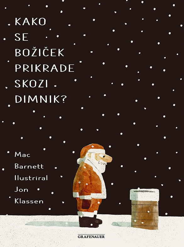 Kako se Božiček prikrade skozi dimnik?
