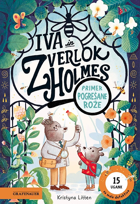 Iva in Zverlok Holmes: Primer pogrešane rože