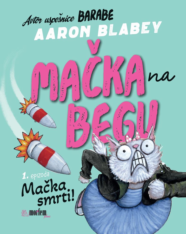 Mačka na begu 1: Mačka smrti!