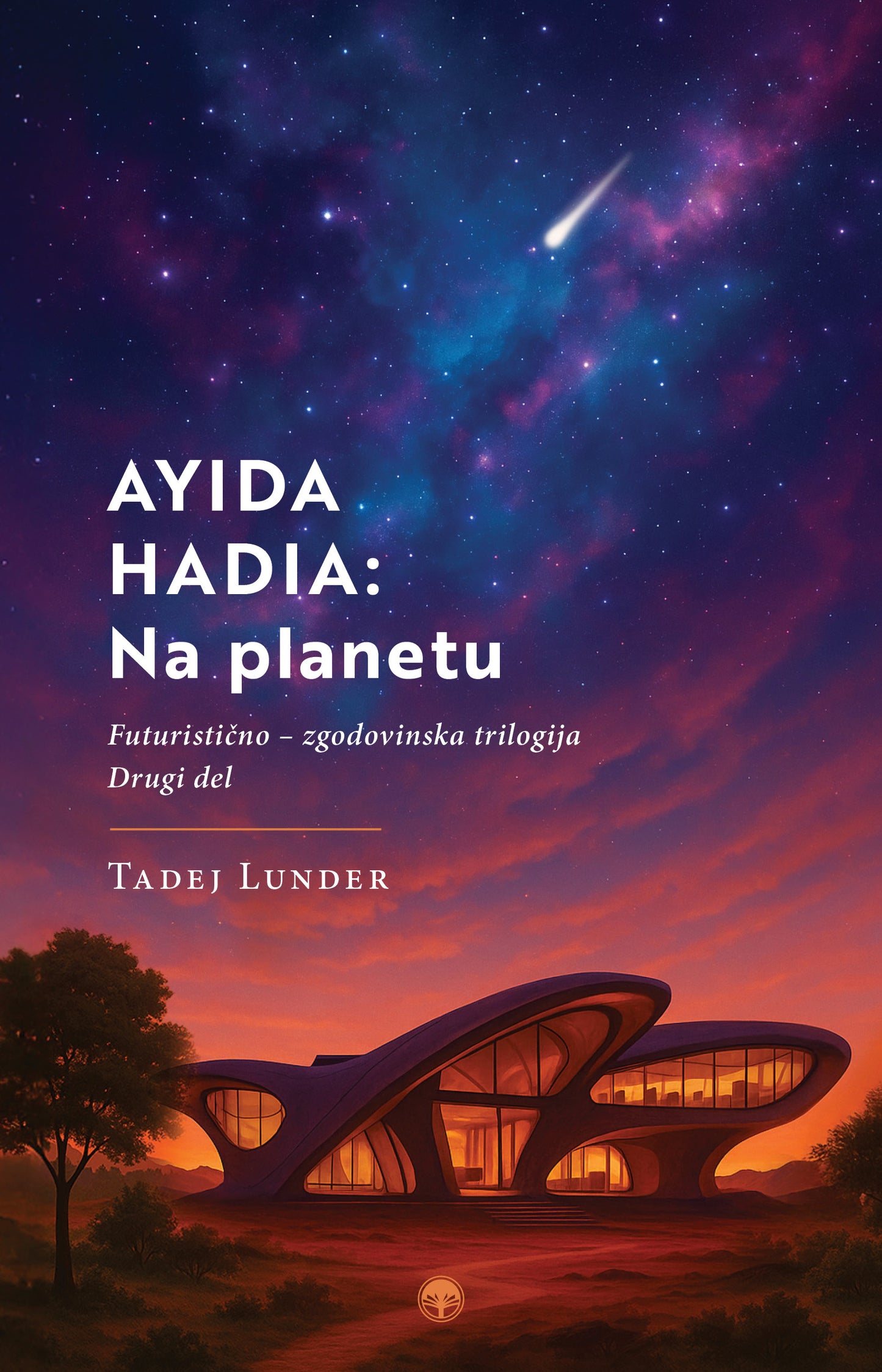 Ayida Hadia 2: Na planetu