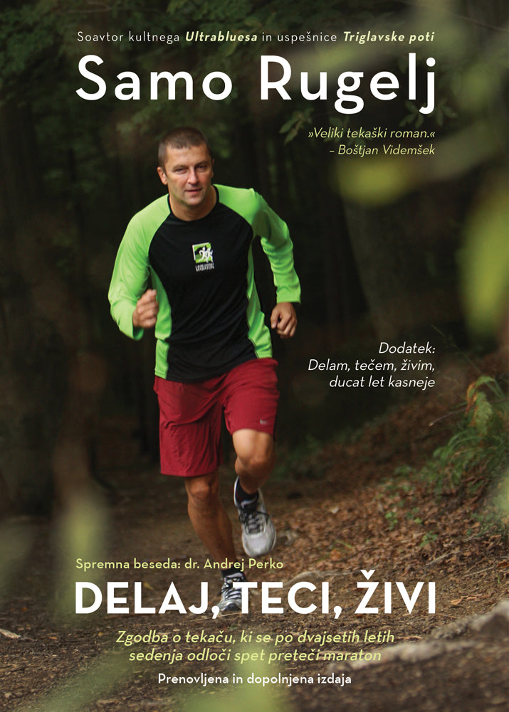 DELAJ, TECI, ŽIVI - 4. DOPOLNJENA IZD.