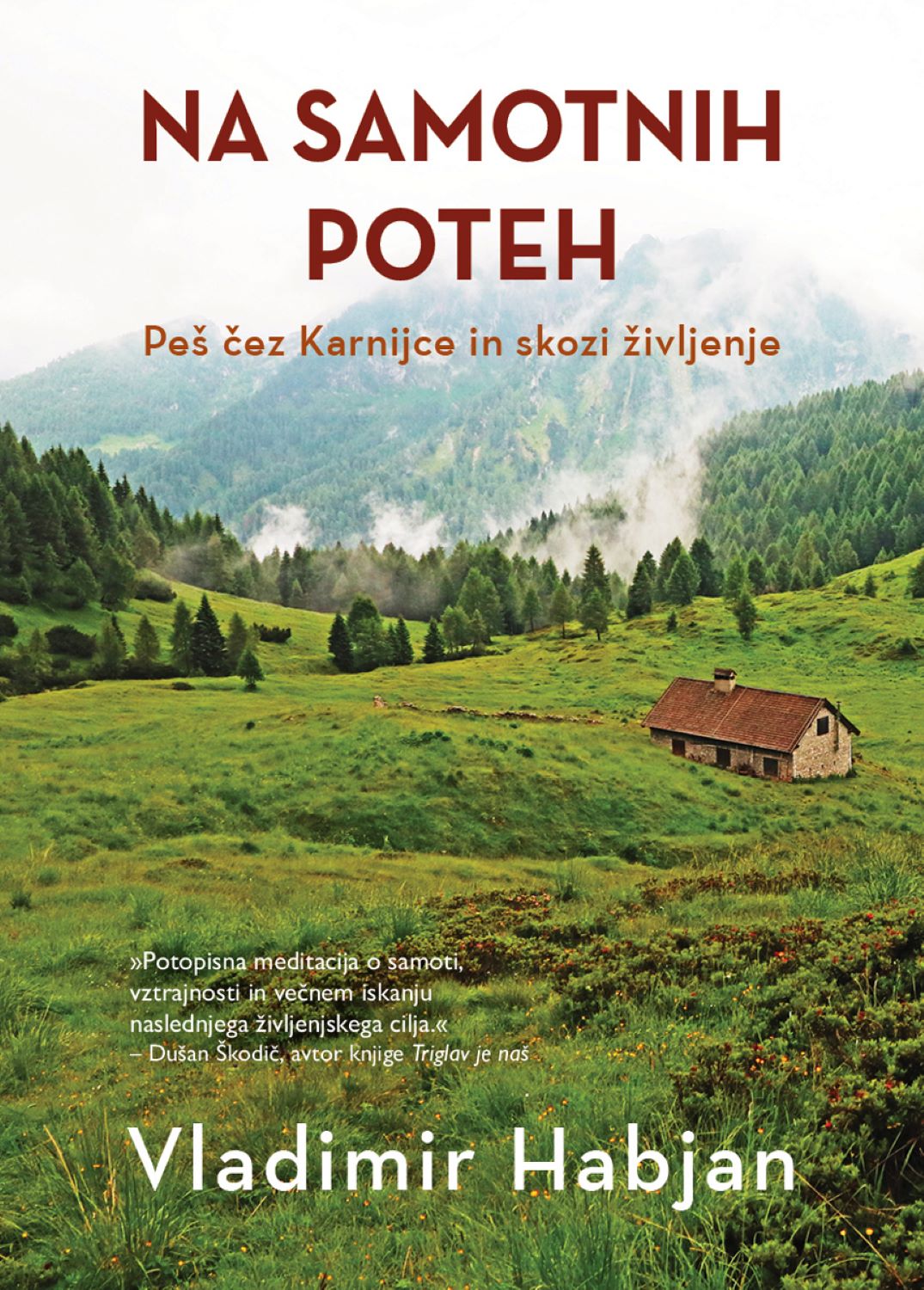 Na samotnih poteh
