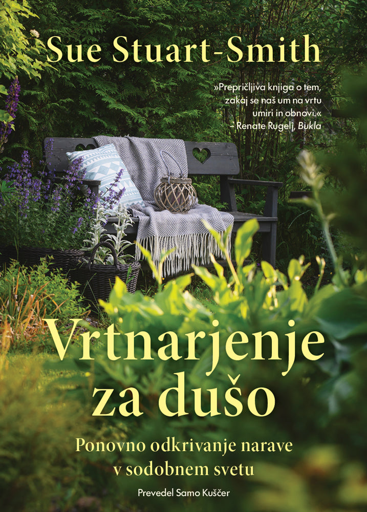 Vrtnarjenje za dušo
