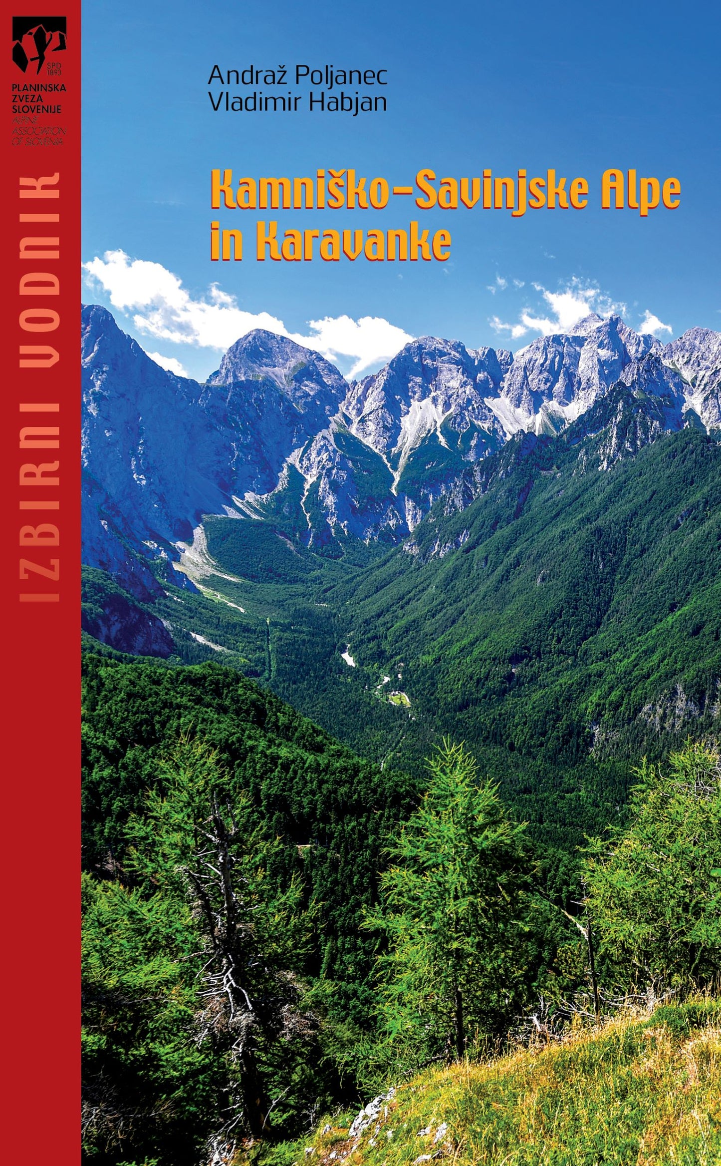 Kamniško-Savinjske Alpe in Karavanke