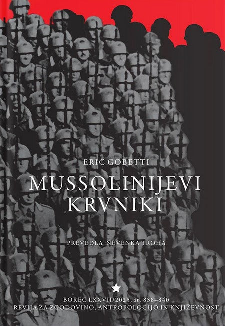 Revija BOREC (št. 838-840/2025): Mussolinijevi krvniki