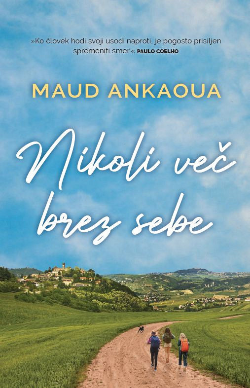 Nikoli več brez sebe