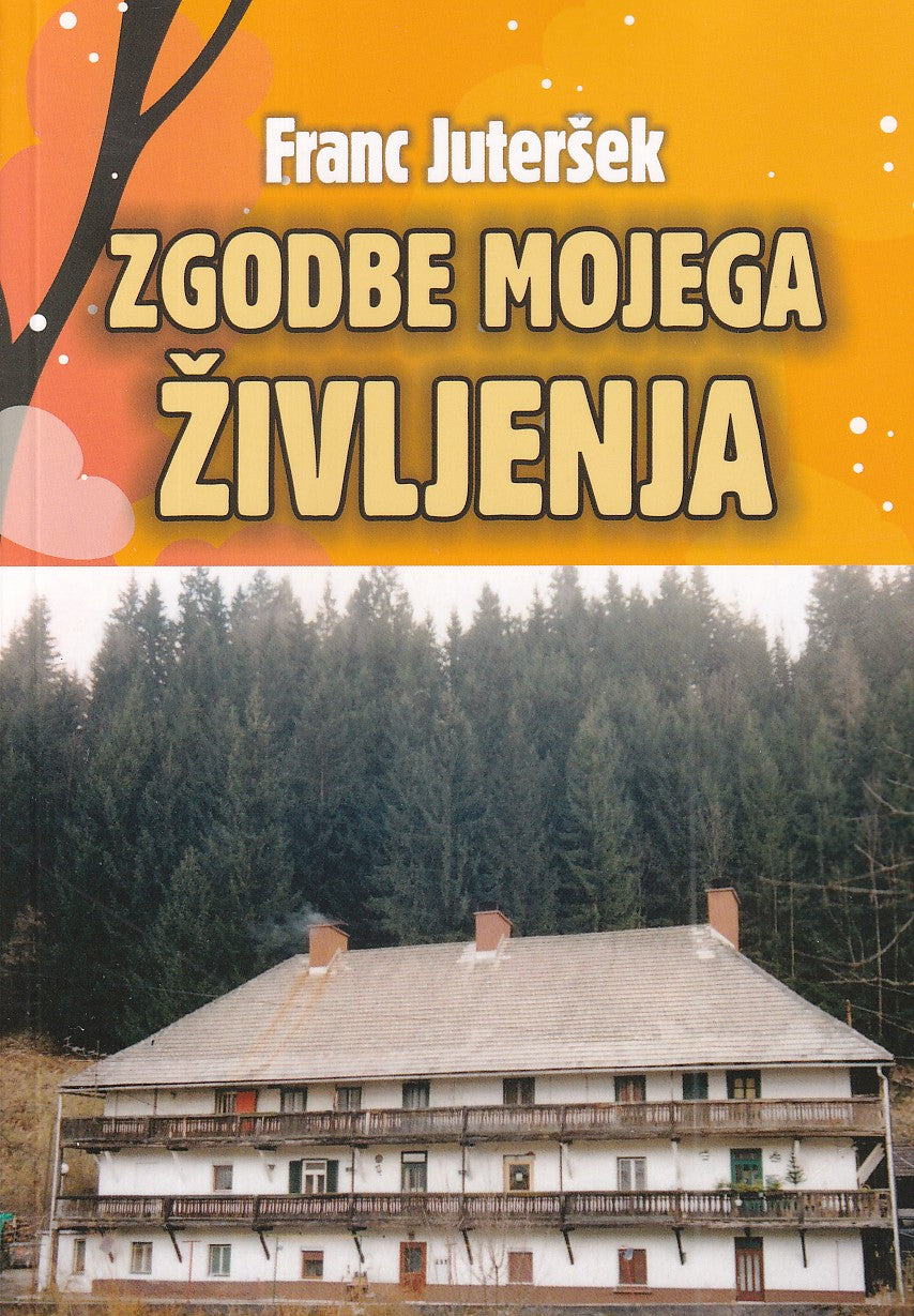 ZGODBE MOJEGA ŽIVLJENJA
