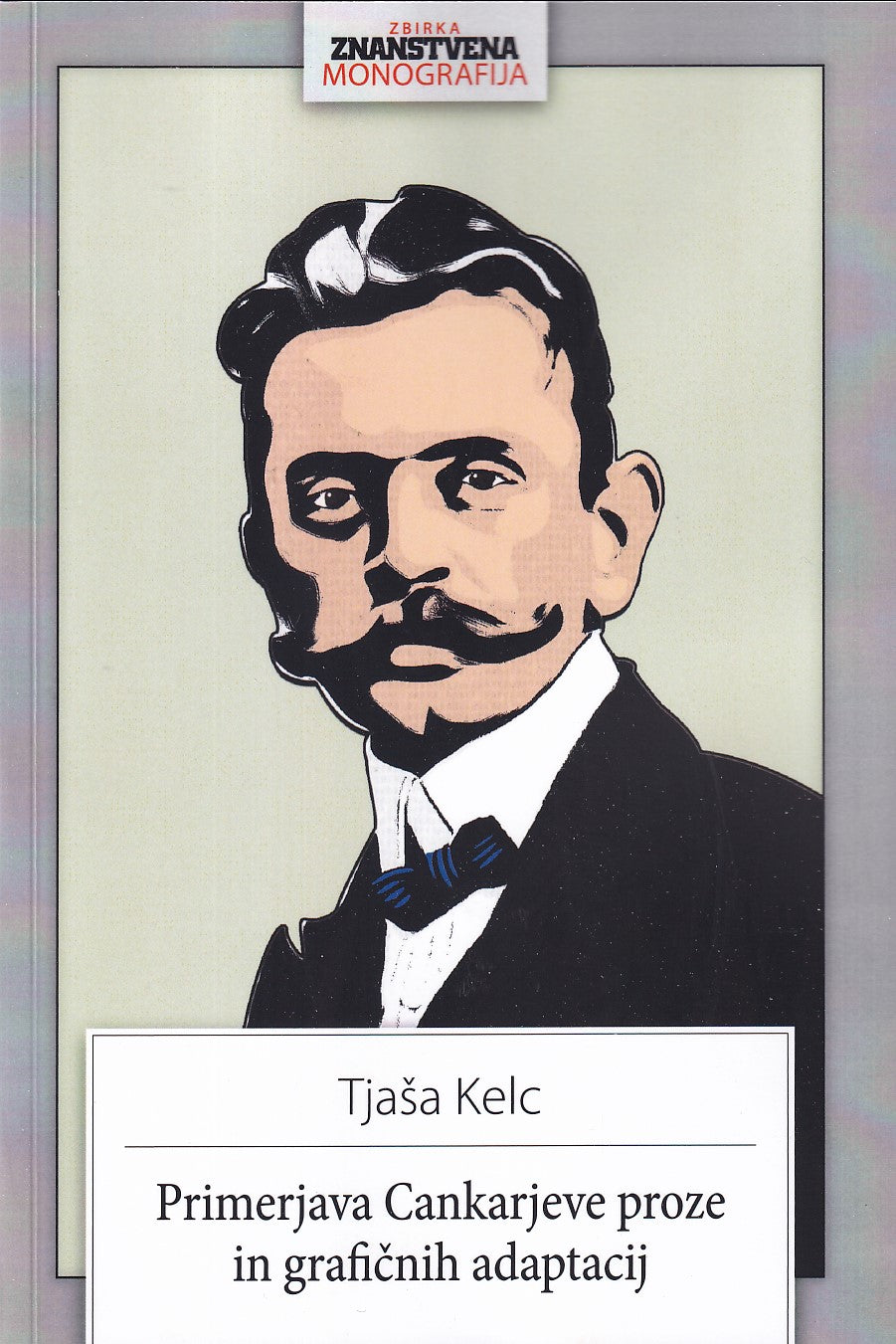 PRIMERJAVA CANKARJEVE PROZE IN GRAFIČNIH ADAPTACIJ