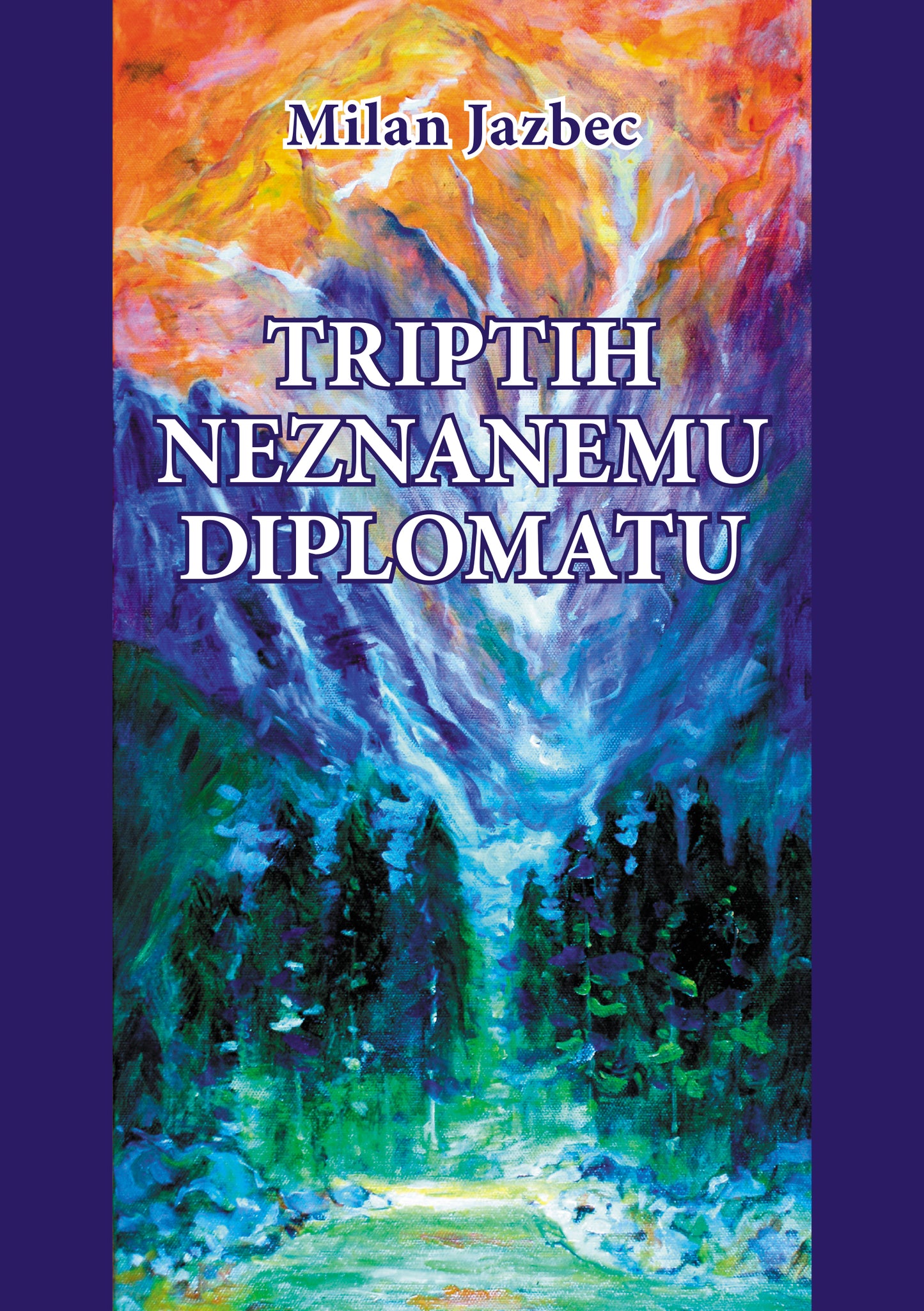 Triptih neznanemu diplomatu (Diplomatske kronike, 2. knjiga)