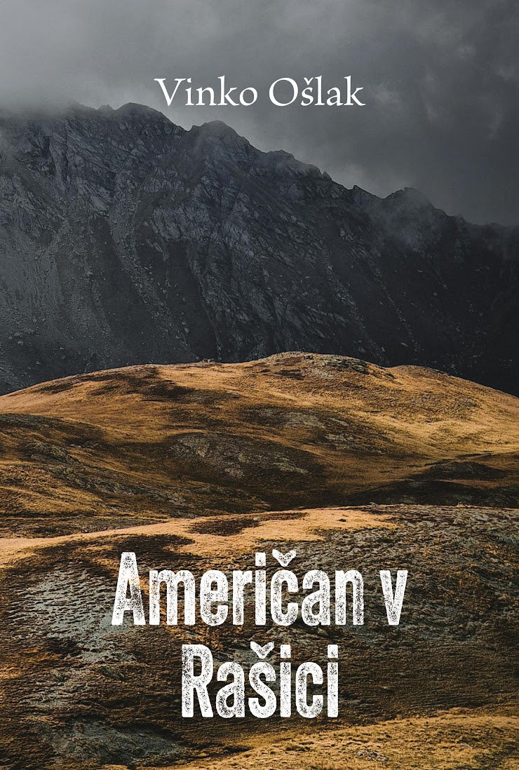 Američan v Rašici