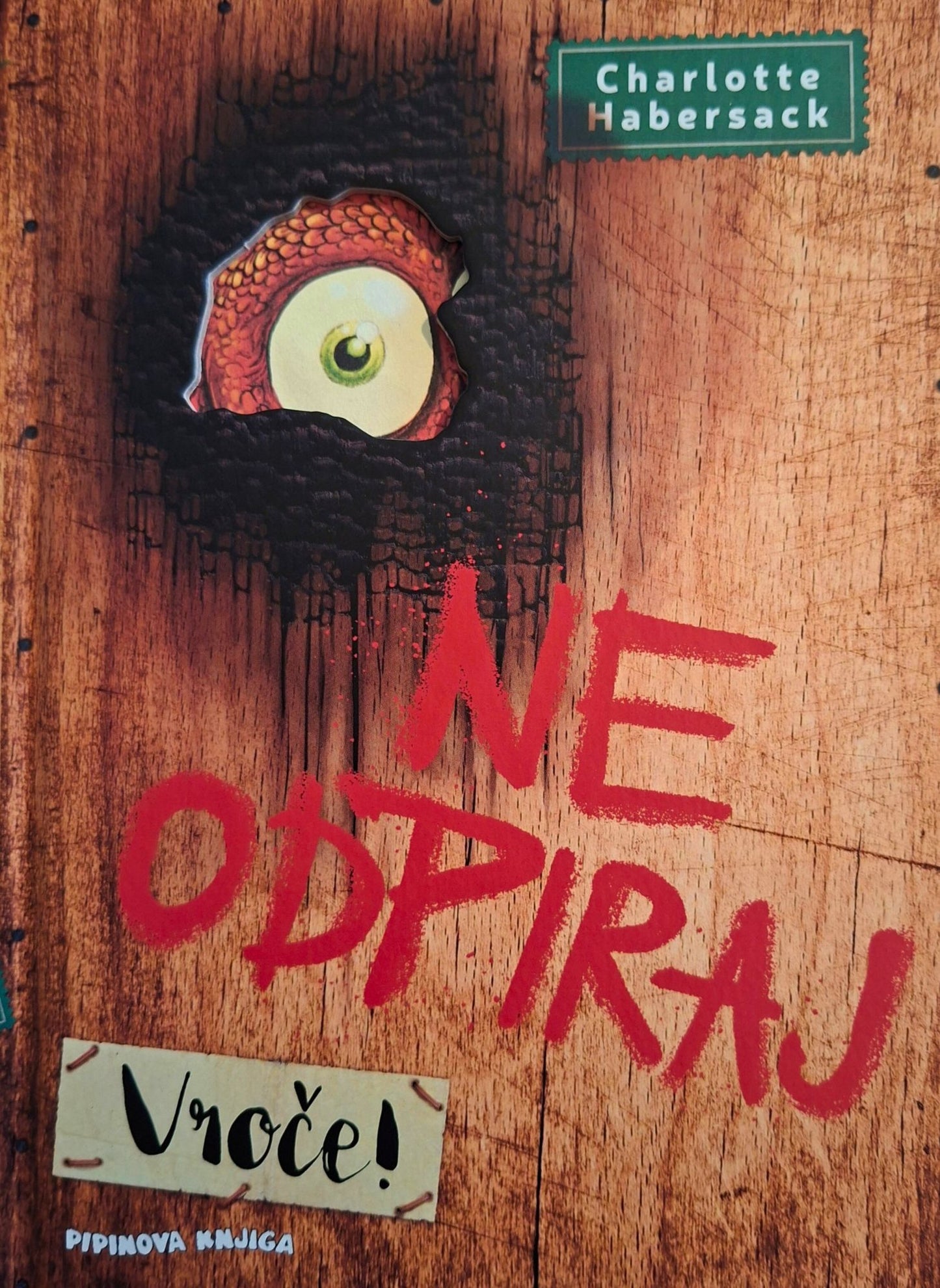 Ne odpiraj: Vroče! (4. knjiga)