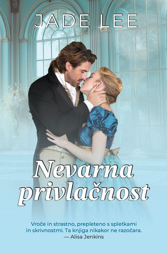 Nevarna privlačnost (Damine skušnjave, 4. del)